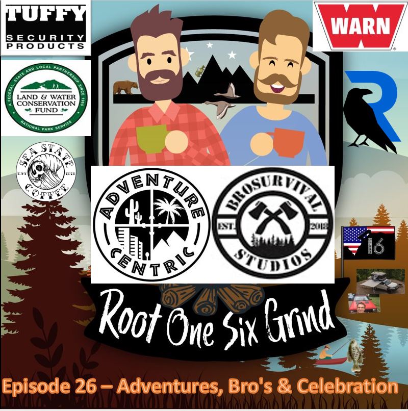 Episode 26 - Adventures, Bros & Celebration